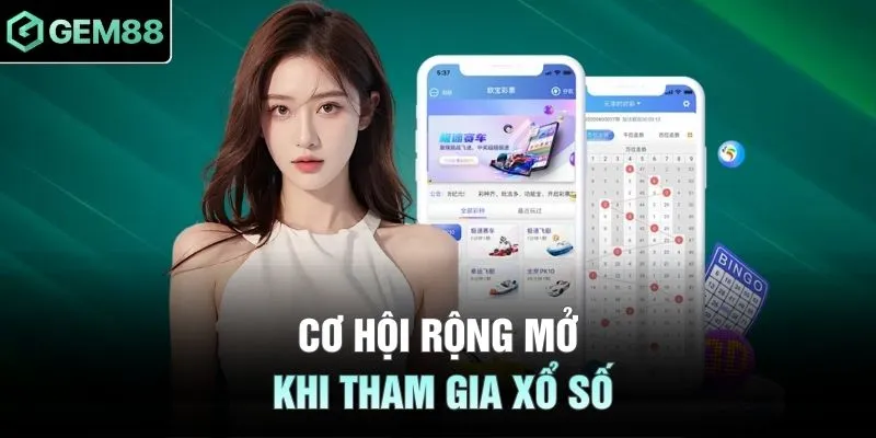 Cơ hội rộng mở khi tham gia xổ số